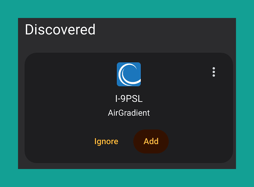 Home Assistant discovered devices screen showing the I-9PSL AirGradient monitor with Ignore and Add buttons